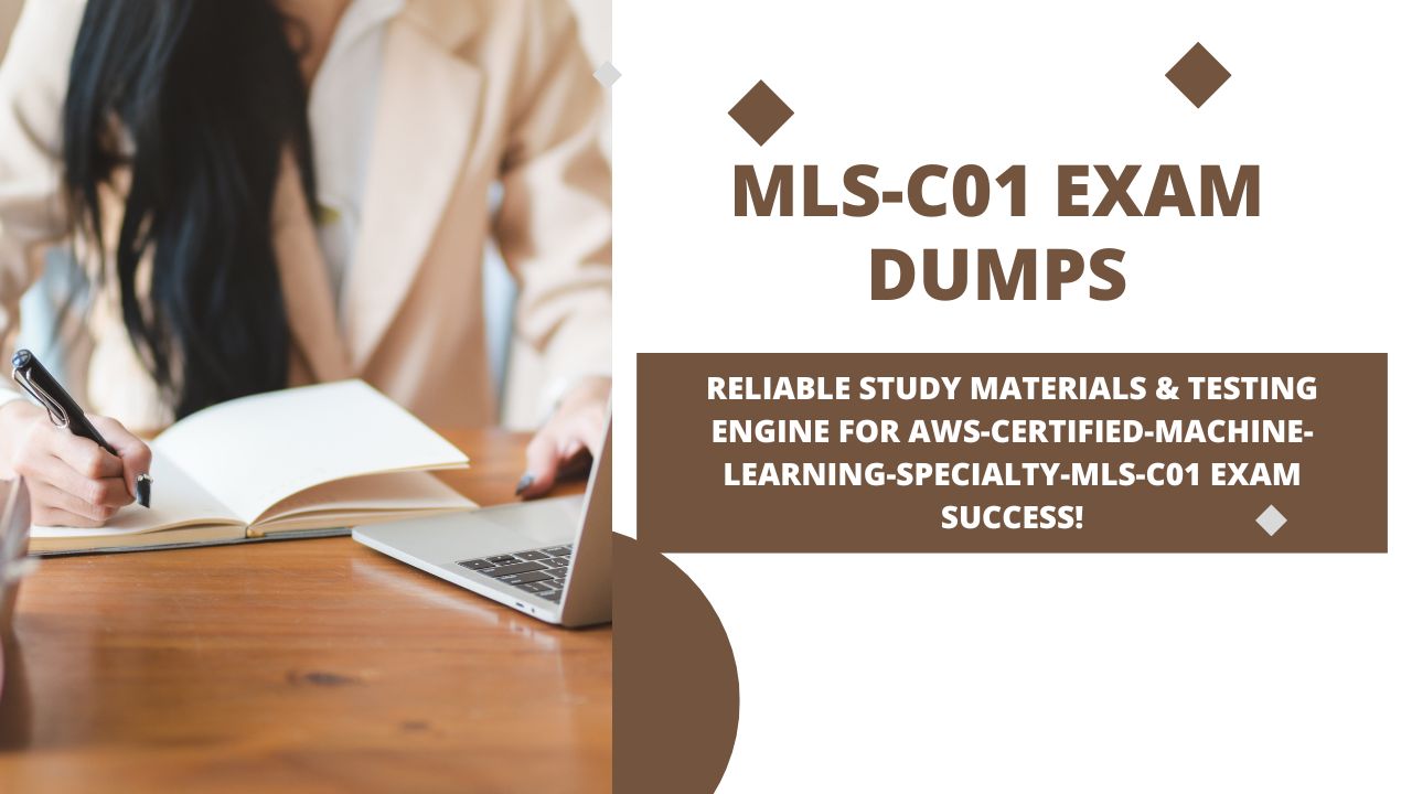 MLS-C01 Exam Dumps: Your Ultimate Study Companion