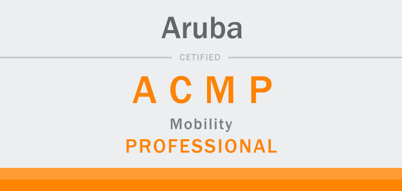 Step into Networking Excellence with Aruba ACMP Certification