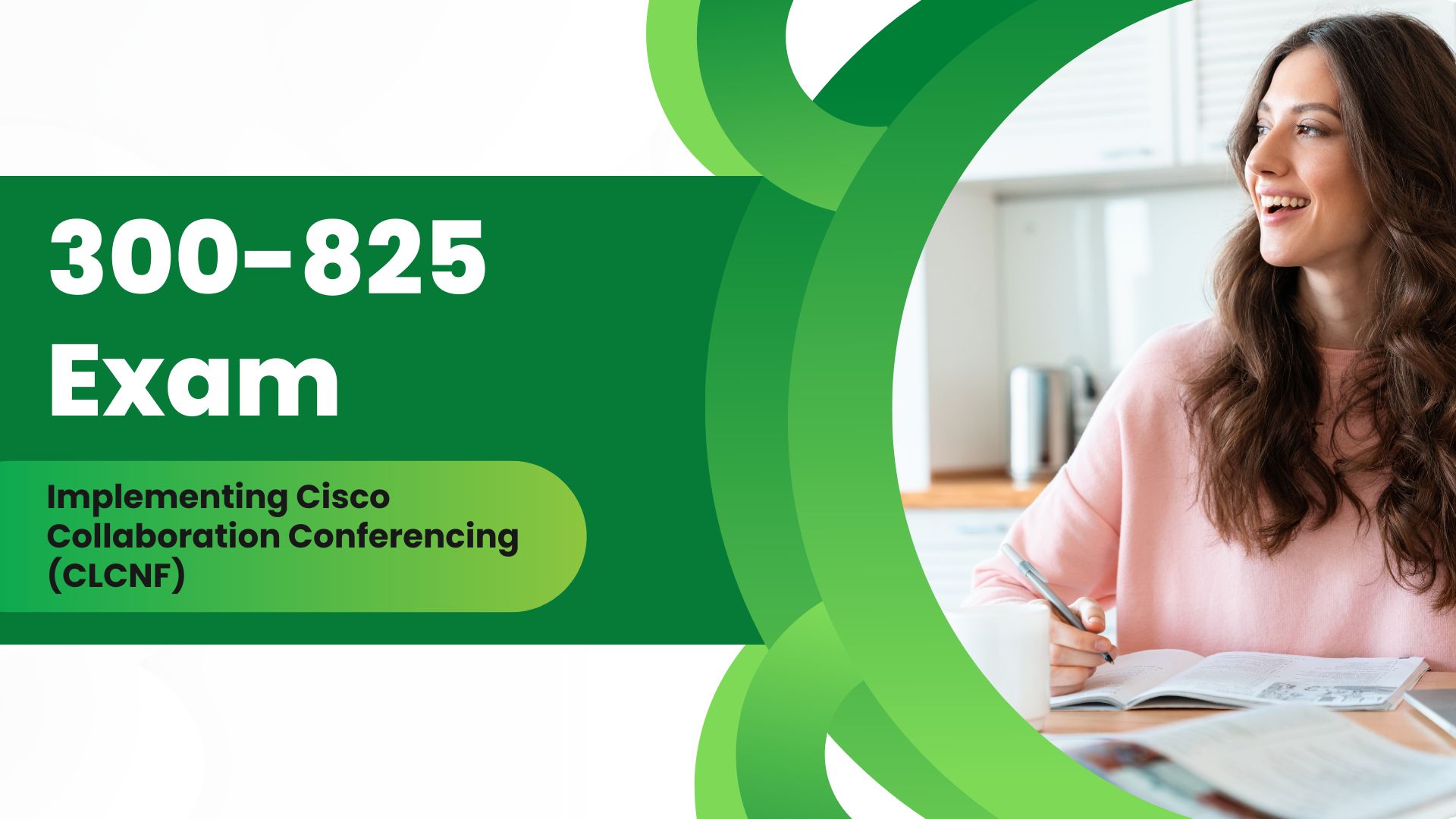 Achieve Success on the Cisco 300-825 Exam: Proven Strategies