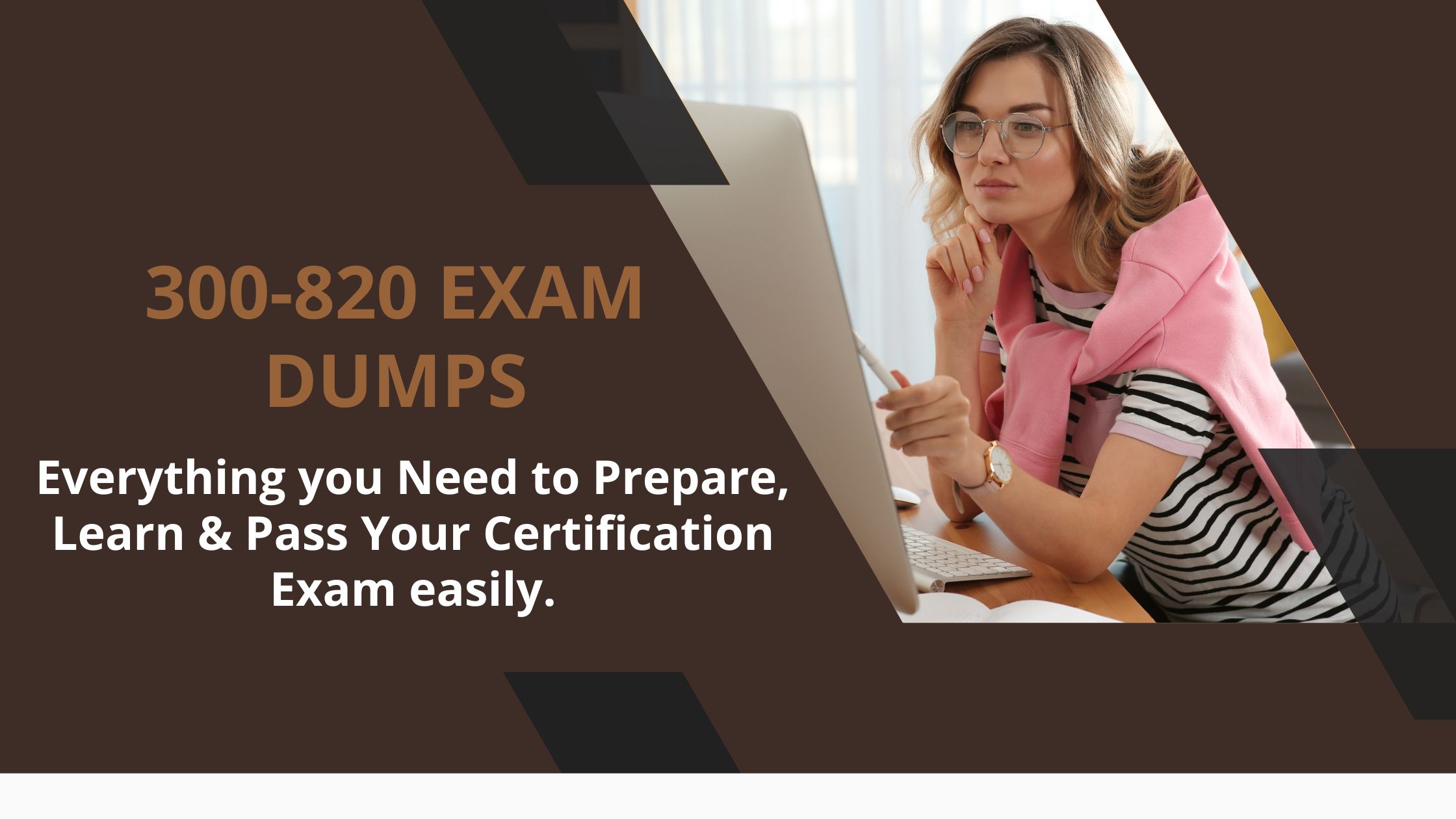 Achieve Top Scores with These 300-820 Exam Dumps