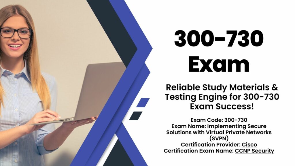 300-730 Exam