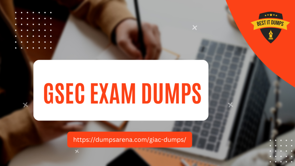 GSEC Exam Dumps