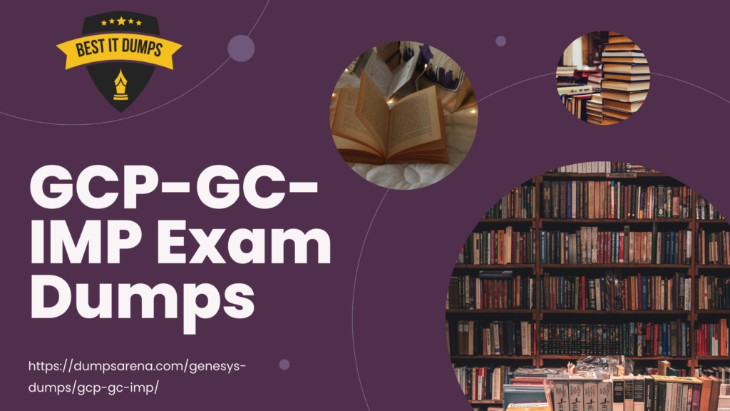 GCP-GC-IMP Exam Dumps