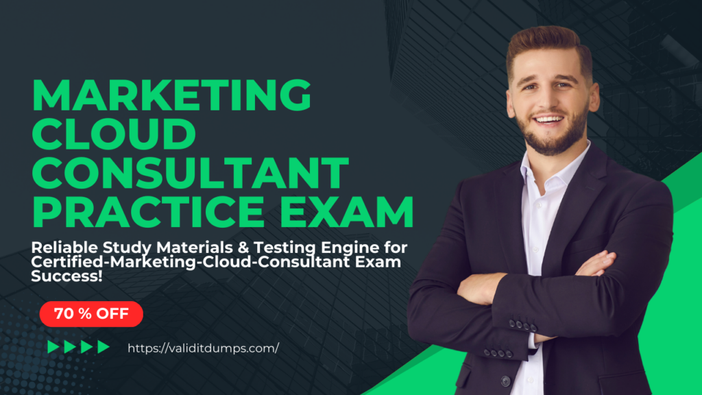 Marketing Cloud Consultant Practice Exam