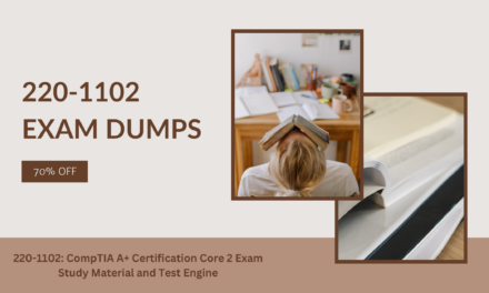 [220-1102 Exam Dumps]-Pass CompTIA 220-1102 Exam in First Attempt Easily