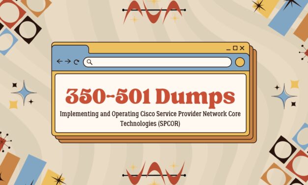 Crack the Code: 350-501 Dumps for Guaranteed Cisco Certification
