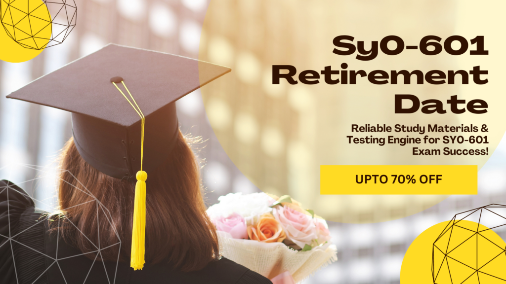 Sy0-601 Retirement Date