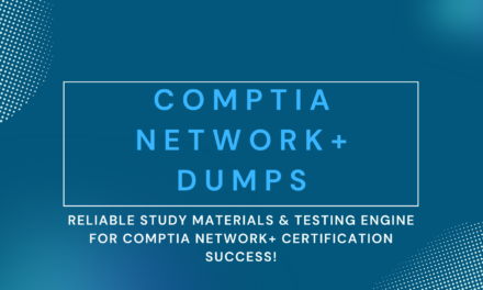 Strategic Study Aid: Comptia Network + Dumps from Dumpsarena