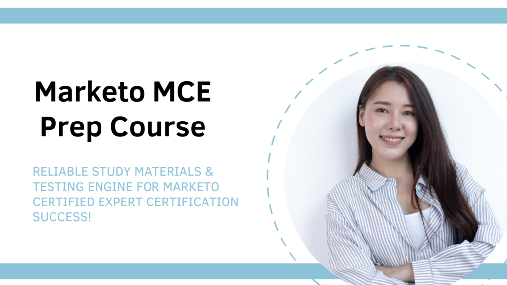Marketo MCE Prep Course