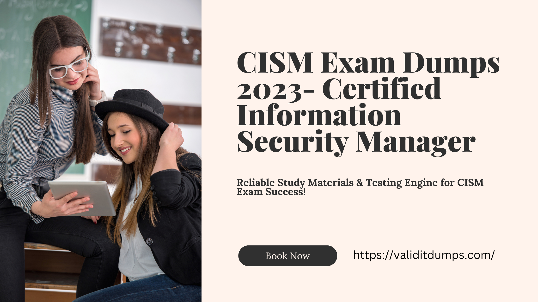 CISM Exam Dumps 2023: Elevate Your Prep Game with DumpsArena