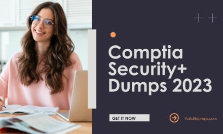 Secure Your Future: Get CompTIA Security+ Dumps 2023 on DumpsArena