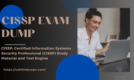 CISSP Exam Dump : Your Gateway to Success