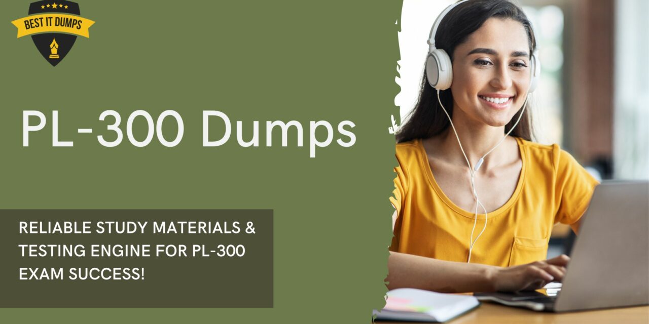 PL-300 Dumps Unleashed: Elevate Your Exam Game
