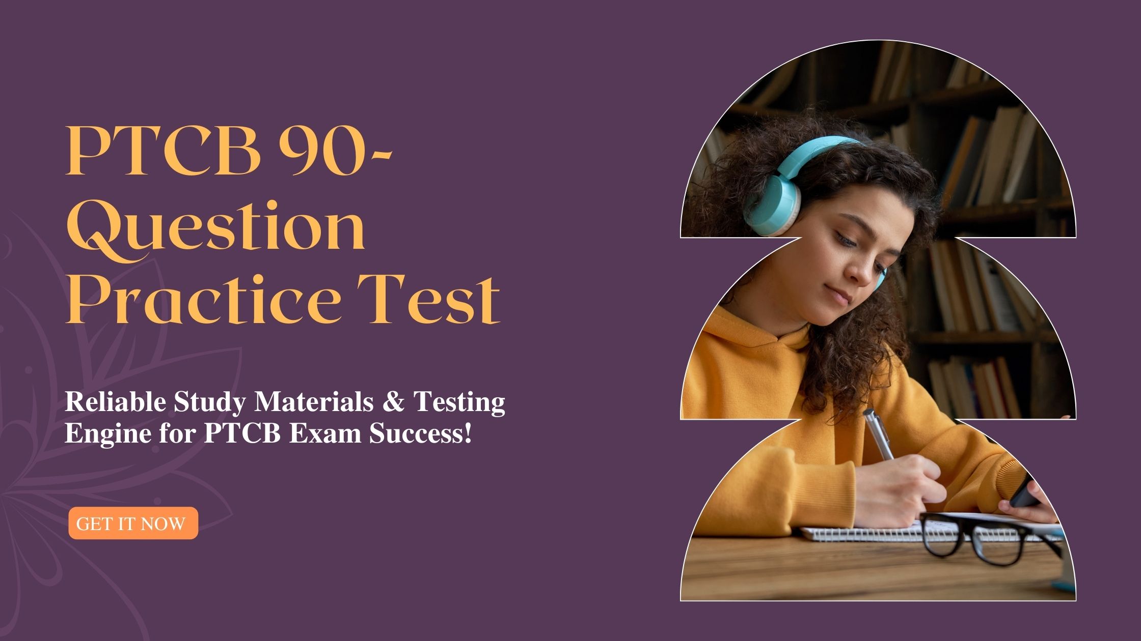 Sharpen Your Knowledge: PTCB 90-Question Practice Test