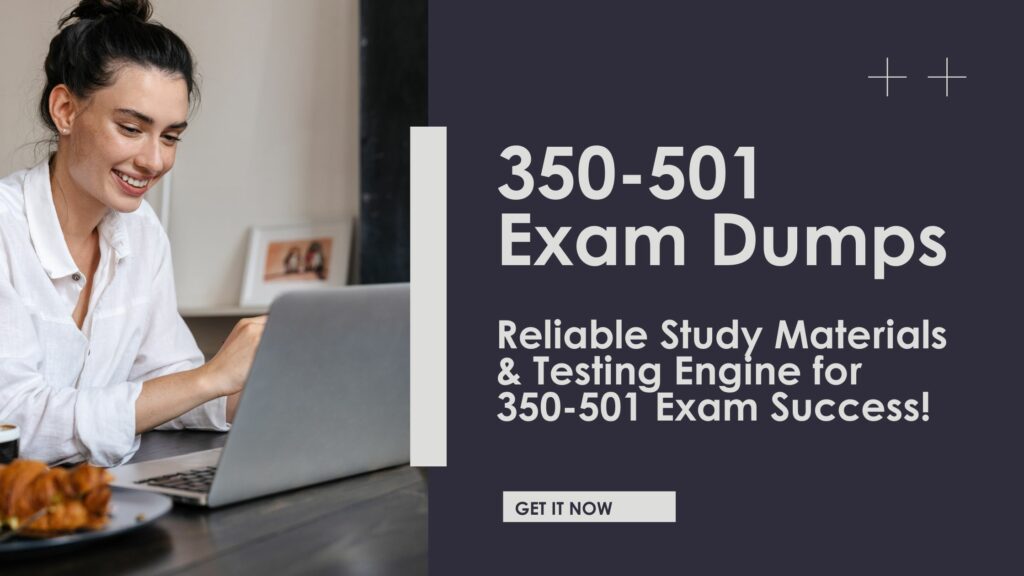 350-501 Exam Dumps