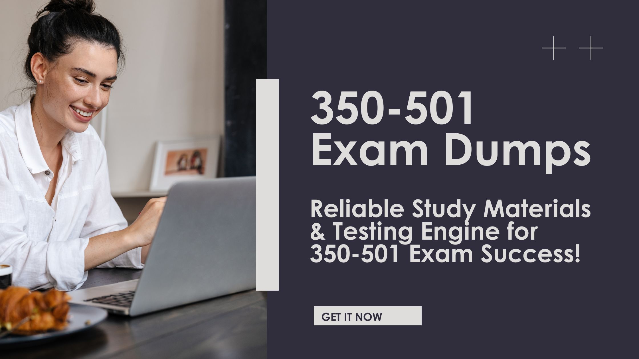 Exclusive 350-501 Exam Dumps: Pass with High Scores