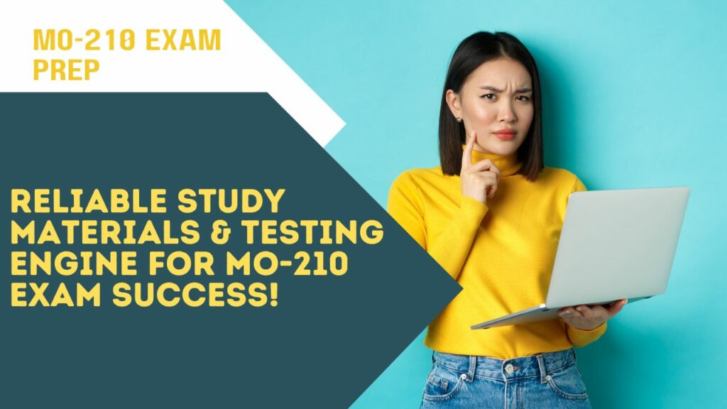 MO-210 Exam Prep